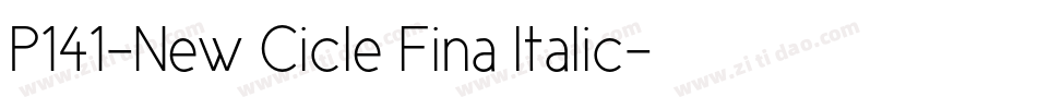 P141-New Cicle Fina Italic字体转换